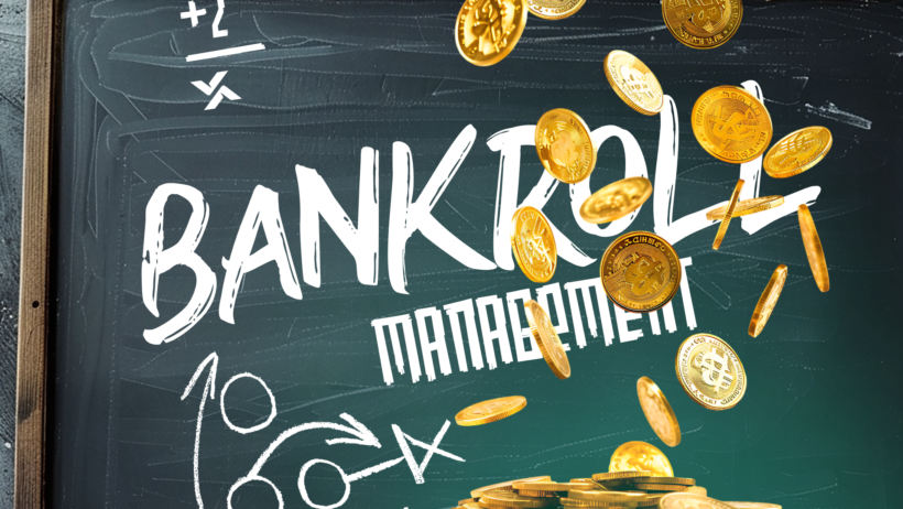 A chalkboard with the words "Bankroll Management" scrawled on it and gold coins falling from the top of the frame